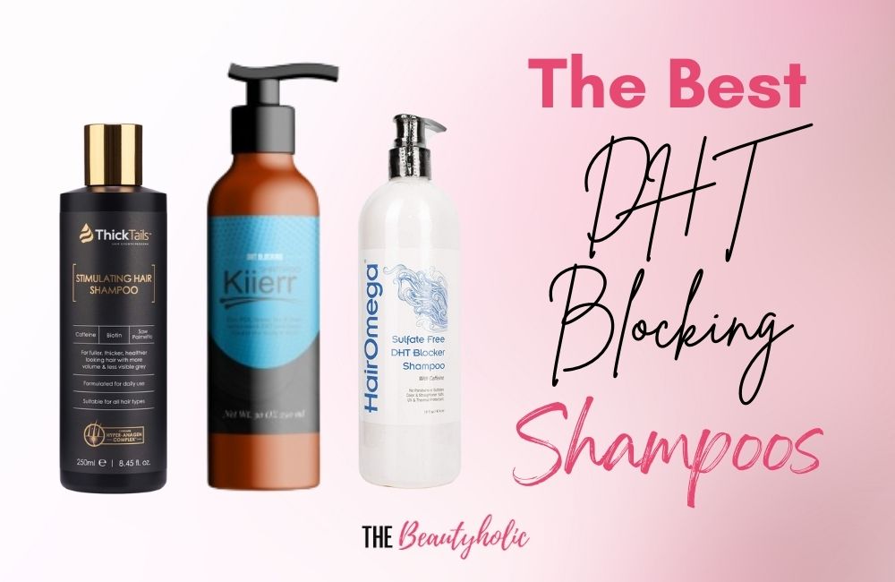 Best DHT Blocking Shampoos for Women